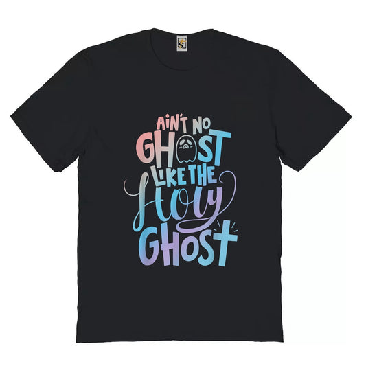 Aint No Ghost Like The Holy Ghost Christian Halloween Tshirt, Premium Tshirt, Christian Shirt, Gift For Jesus Lover