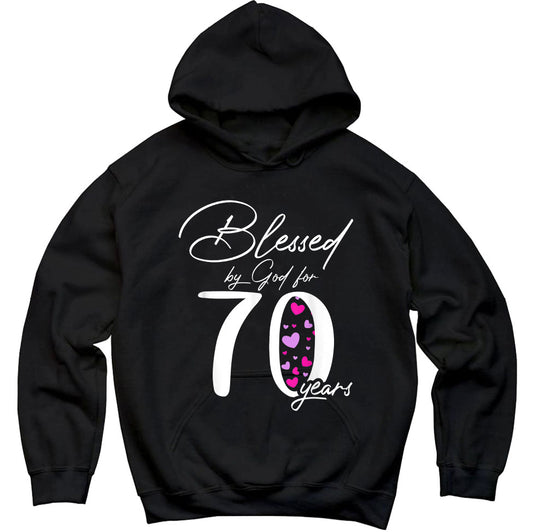 Blessed By God For 70 Years Happy 70Th Birthday Gift, Premium Hoodie, Unisex Hoodie, Jesus Gift