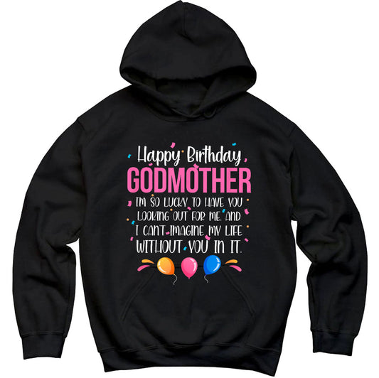 Happy Birthday Godmother Godmom God Mother Godparent, Premium Hoodie, Unisex Hoodie, Jesus Gift